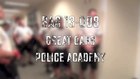 Police Academy training exercises