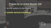 Preparing for an active shooter response