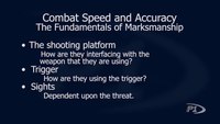 Improving firearms speed and accuracy