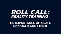 Reality Training: 4 tips for a safe approach and cover