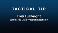 Tactical Tip: Defending against a same side grab attempt for your gun