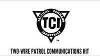 TCI Two Wire Patrol Kit