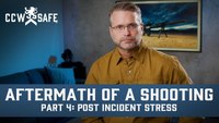 Aftermath of a Shooting Part 4: Post Incident Stress and Things to Consider
