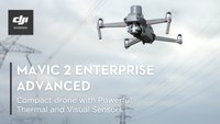 Mavic 2 Enterprise Advanced - Compact Drone with Powerful Thermal and Visual Sensors