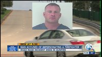 Fla. man charged with impersonating firefighter