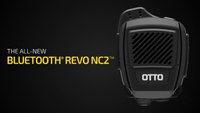 Introducing OTTO's all NEW Bluetooth Revo NC2 speaker mic