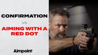 Confirmation vs. Aiming with a Red Dot