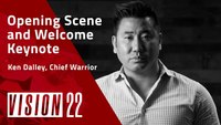 VISION 22 - Opening Scene and Welcome Keynote