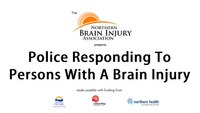 Advice to police responding to persons with a brain injury