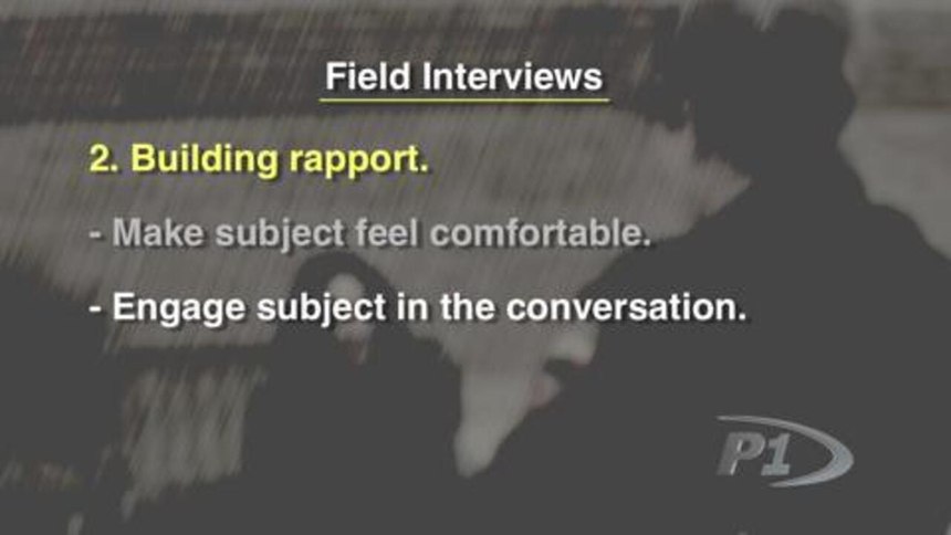 Field interviews 