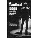 The Tactical Edge: Surviving High-Risk Patrol