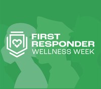 First Responder Wellness Week