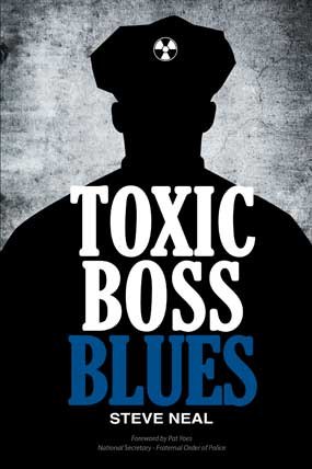 Toxic Boss Blues: Fighting back against poor police leadership