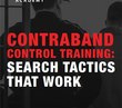 Contraband control training: Search tactics that work (eBook)