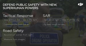 The new drone technology packed inside the Mavic 2 Enterprise provides officers with superhuman capabilities to better tackle their daily missions.