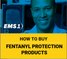 How to buy fentanyl protection products (eBook)