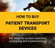 How to buy patient transport devices (eBook)