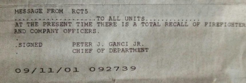 On 9/11, the chief issued a total recall of all off-duty member to report to their firehouses.