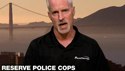 Doug Wyllie on the role of reserve cops